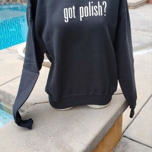 Got Polish Sweatshirt